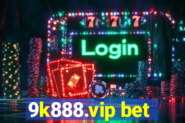 9k888.vip bet